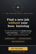 Stealth Job Search Guide — Job Hunt Without Your Boss Knowing